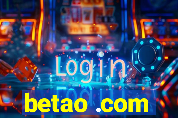 betao .com